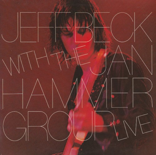 Jeff Beck With the Jan Hammer Group Live cover