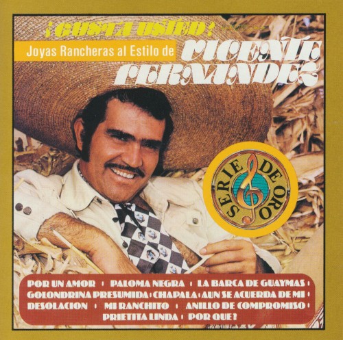 ¿Gusta usted? Joyas rancheras al estilo de Vicente Fernández cover