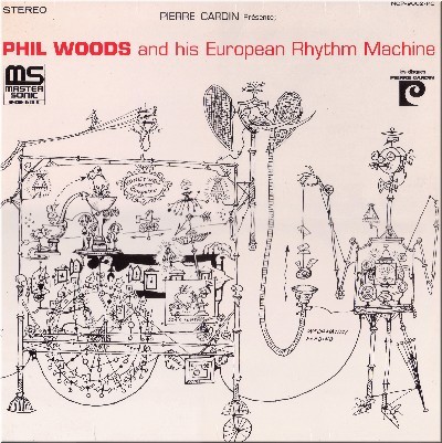 Phil Woods and His European Rhythm Machine cover