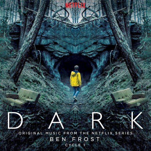 Dark: Cycle 1 (original music from the Netflix series) cover