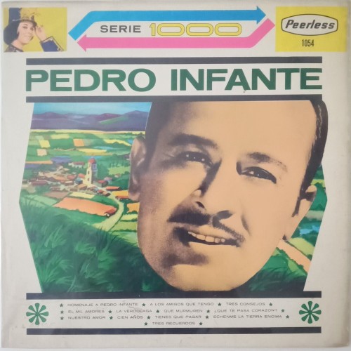 A los amigos que tengo, serie de homenaje a Pedro Infante, vol. 4 cover