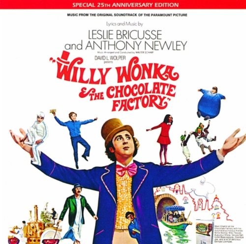Willy Wonka & The Chocolate Factory: Music From the Original Soundtrack of the Paramount Picture cover