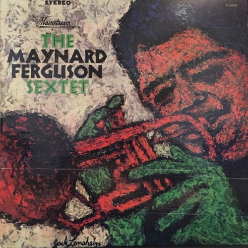 The Maynard Ferguson Sextet cover