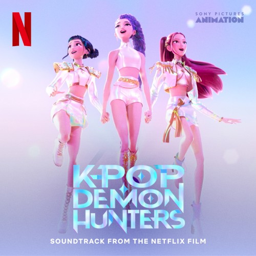 K‐Pop Demon Hunters: Soundtrack From the Netflix Film cover