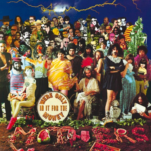 We’re Only in It for the Money cover