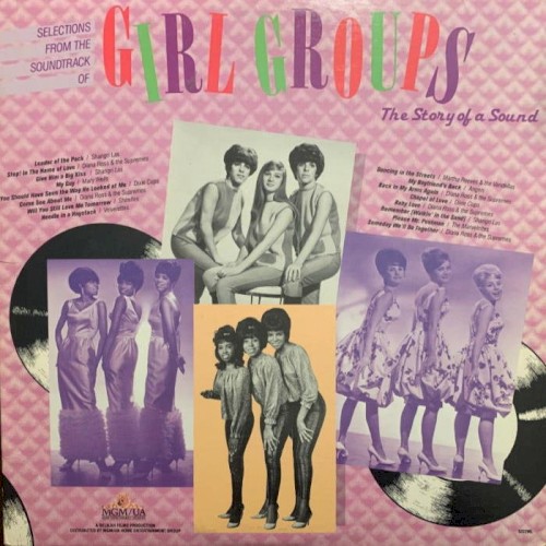 Selections From the Soundtrack of “Girl Groups: The Story of a Sound” cover
