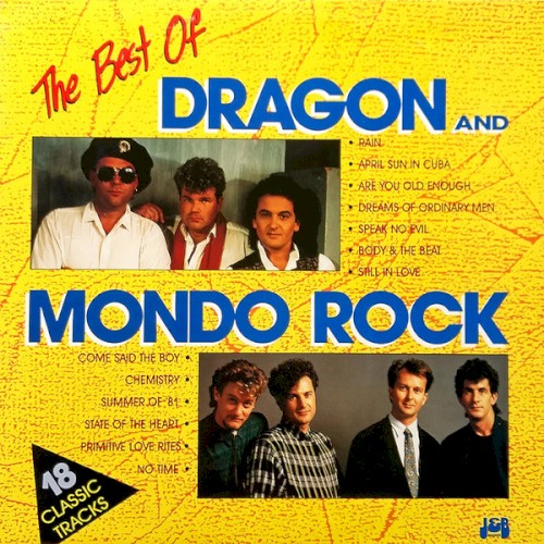 The Best of Dragon & Mondo Rock cover