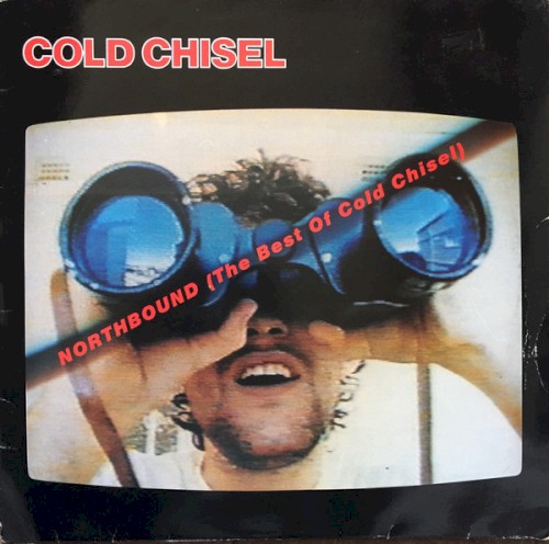Northbound: The Best of Cold Chisel cover