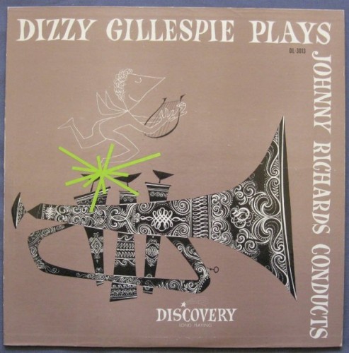 Dizzy Gillespie Plays & Johnny Richards Conducts cover