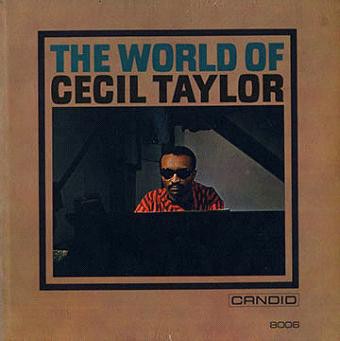The World of Cecil Taylor cover